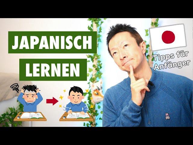 Learning Japanese for beginners - how do I get started?  | Learn Japanese easily