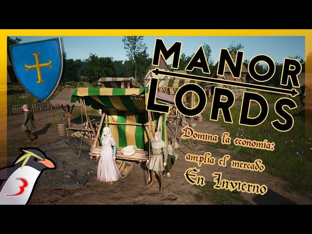 Manor Lords #3: DOMINA el invierno ¡Flexibilidad laboral!
