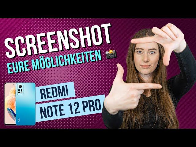 Xiaomi Redmi Note 12 Pro - Screenshot erstellen