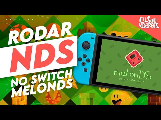 MELON DS - A MELHOR FORMA DE JOGAR DS NO SWITCH (NÃO É 3DS)