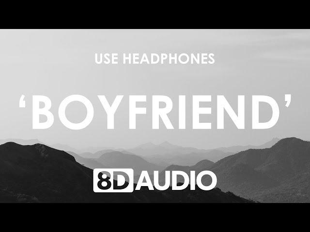 Ariana Grande, Social House - boyfriend (8D AUDIO) 