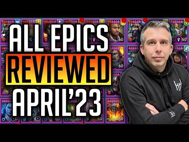 DON'T LEVEL TRASH! ALL EPICS REVIEWED IN UNDER 30 SECONDS! APRIL'23 | Raid: Shadow Legends