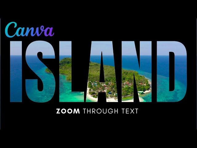 Zoom Through Text Intro in Canva