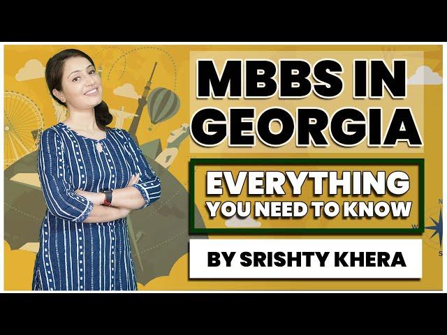 MBBS in Georgia Duration, Fees, Cost, Reviews & Hostel