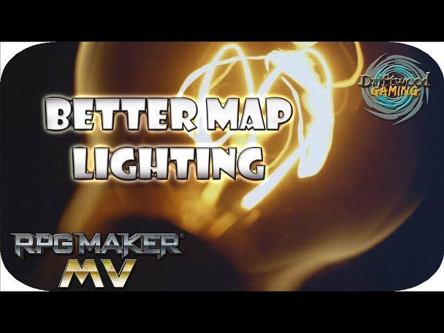 RPGMMV Tutorial - Better Map Lighting - Multiple Methods - Easy Mode - RPG Maker MV Tutorials