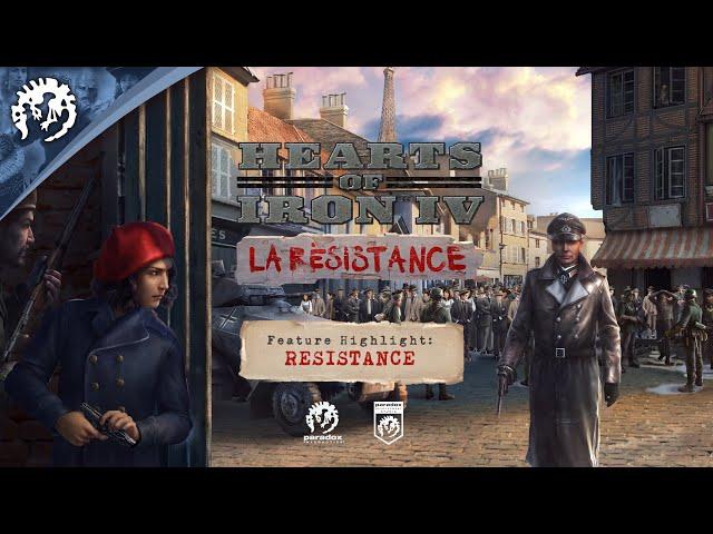 Hearts of Iron IV: La Resistance | Resistance Highlight