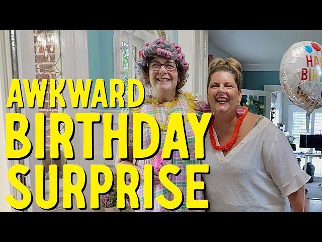 Hilarious Birthday Surprise