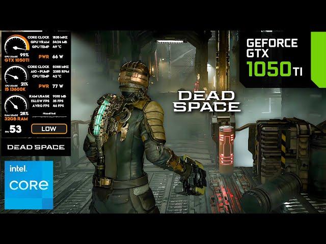 GTX 1050 Ti - Dead Space Remake - 1080p Low & FSR All Settings Tested