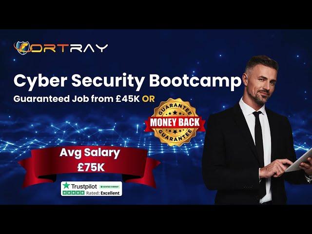 World's Best Cybersecurity Job Guarantee Bootcamp in UK | Career Switch to IT | Fortray