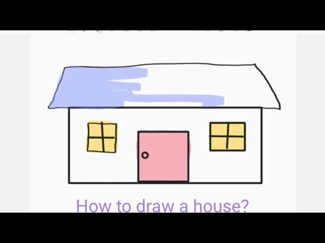 YEAR 3 MY NEW HOUSE: HOW TO DRAW A HOUSE