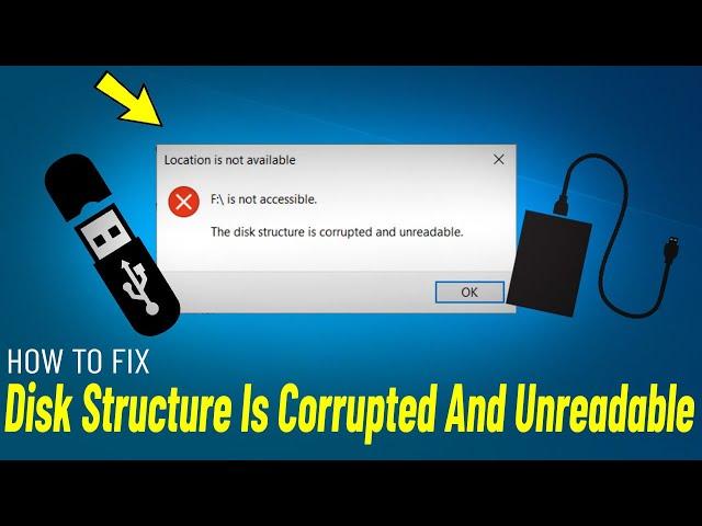 Fix The disk structure is corrupted and unreadable | How To Solve Hard Drive is not accessible