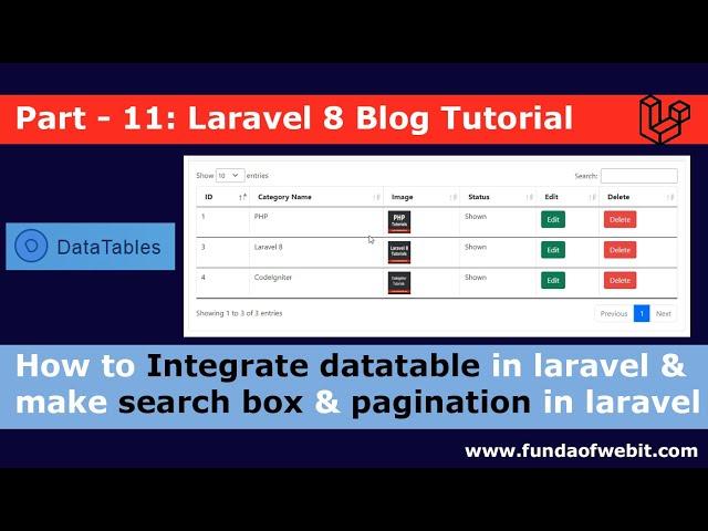 Laravel 8 Blog - 11: Integrate datatable in laravel | How to make search box & pagination in laravel