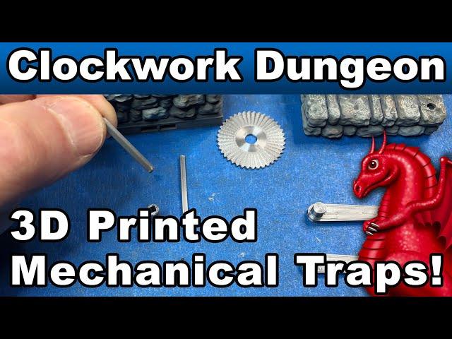 3D Printable Clockwork Dungeons