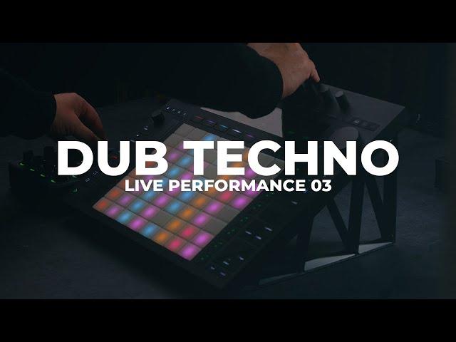 Dub Techno Live Performance (with Ableton Push 3)