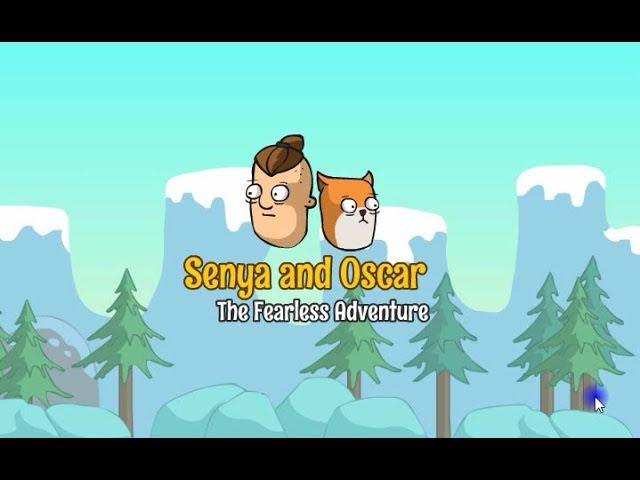 Senya and Oscar The Fearless Adventure (Full Game)