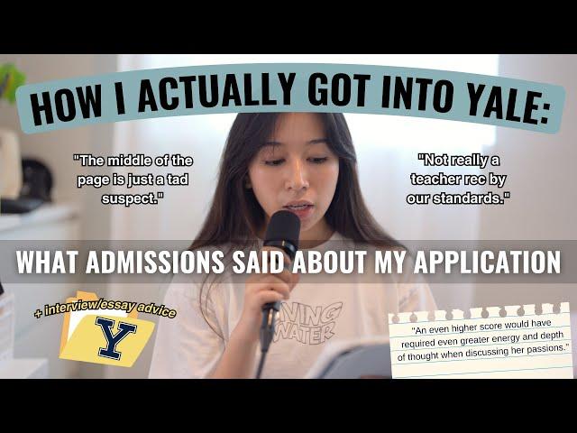 Viewing My Yale Admissions File || How I *Actually* Got Into Yale