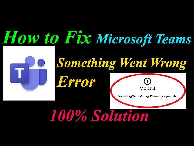 How to Fix Microsoft Teams  Oops - Something Went Wrong Error in Android  - Please Try Again Later