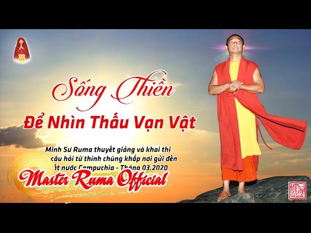 SỐNG THIỀN ĐỂ NHÌN THẤU VẠN VẬT | ĐỐI THOẠI VỚI THƯỢNG ĐẾ EP.4