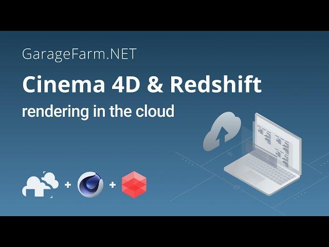 GarageFarm.NET | Cinema4D + Redshift | Plugin overview tutorial