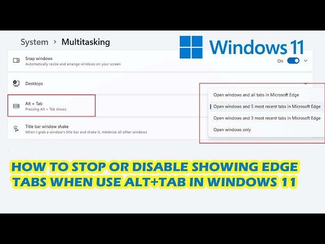 How to Stop or Disable Edge Tabs When Use Alt + Tab in Windows 11