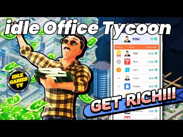 Get Rich Quick With Idle Office Tycoon - Money Game Tips And Tricks!