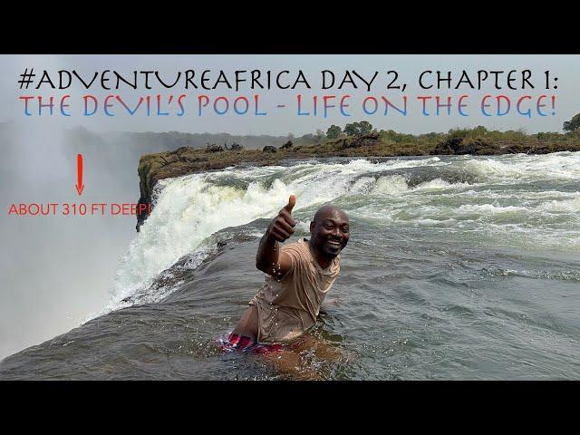 #AdventureAfrica Day 2, Chapter 1: The Devil's Pool - Life on the Edge