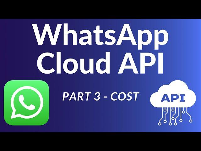 WhatsApp Cloud API || How much does it cost?