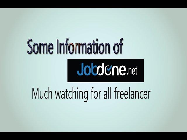 Some informaion of Jobdone account 2017(Bangla tutorial)