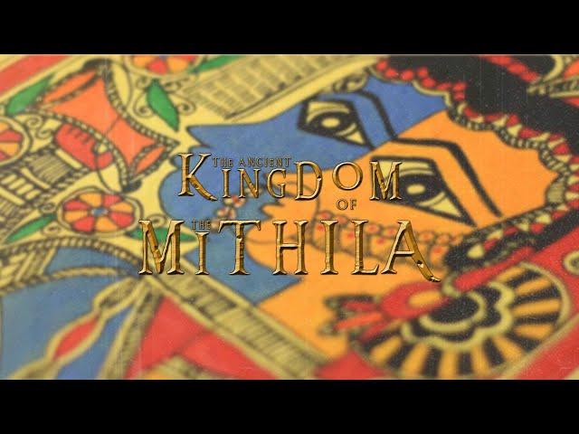 THE ANCIENT KINGDOM OF THE  "MITHILA"