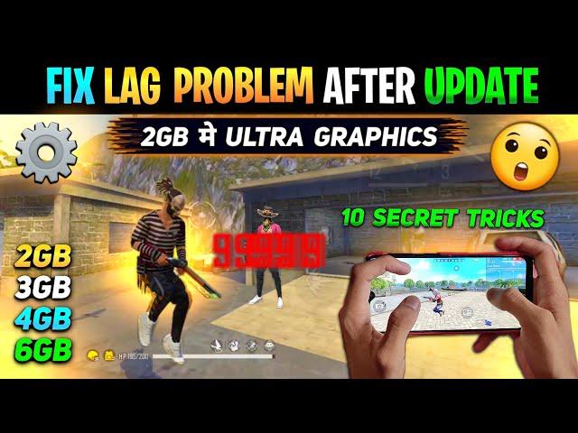 How To Fix Lag Problem in Free Fire [ 2GB , 3GB, 4GB & 6GB ] ️ || How To Fix Lag After Update #4