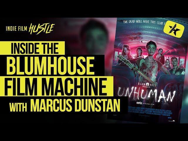 Inside the Blumhouse Filmmaking Machine with Marcus Dunstan // Indie Film Hustle Talks