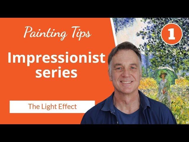 Impressionist Painting Techniques: Creating a Light Effect (Part 1 of 5)