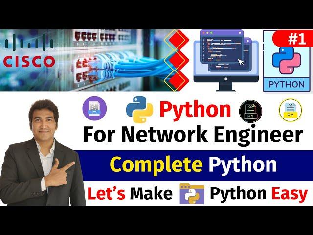 Introduction To Python For Network Engineer | Network Automation | Let's Make Python Easy #python