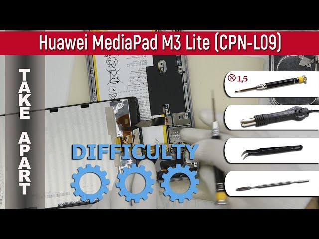 How to disassemble  Huawei MediaPad M3 Lite 8" CPN-L09 Take apart Tutorial