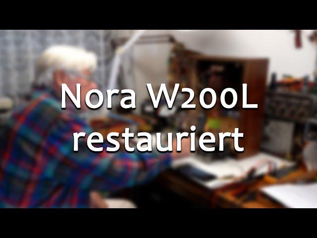 Ein Röhrenradio Nora W200L restauriert || Meister Jambo