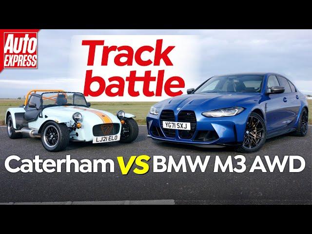 BMW M3 xDrive vs Caterham 360R: TRACK BATTLE | Auto Express