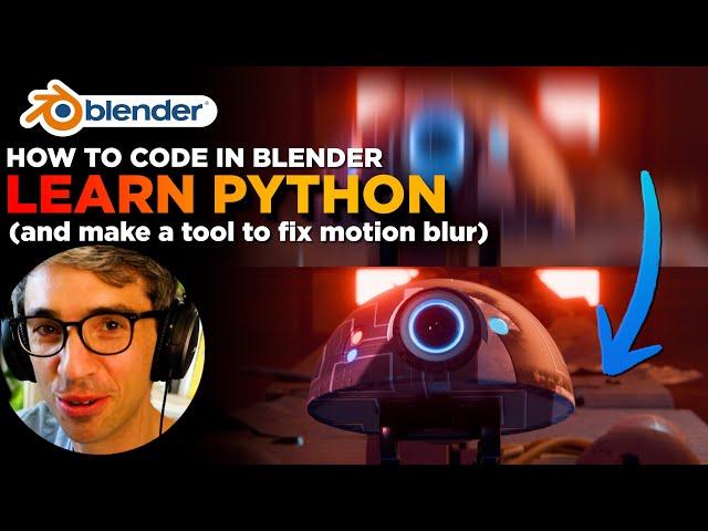 Ultimate Beginner Blender Python Tutorial - How To Fix Motion Blur On Camera Marker Cuts with CODE!