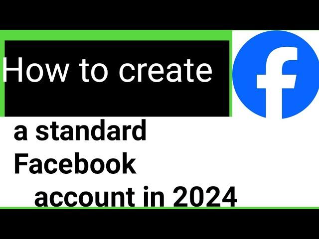 How to create a standard Facebook account