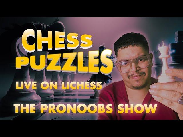 Solving Lichess Puzzles Live! FT @thepronoobsshow FT @revealyt666