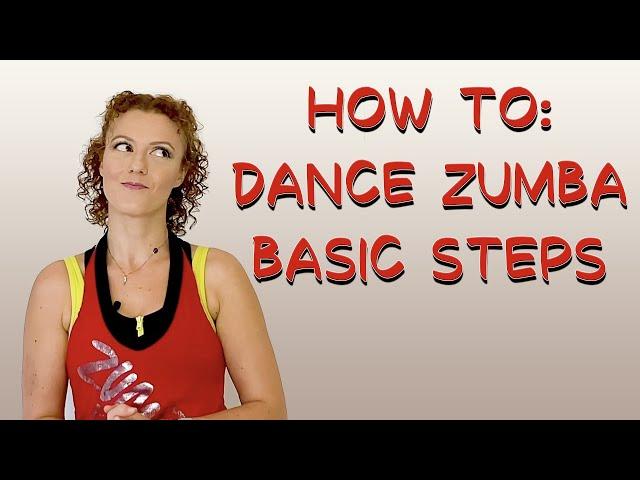 How to: Dance Zumba basic steps! | A complete guide for Beginners.