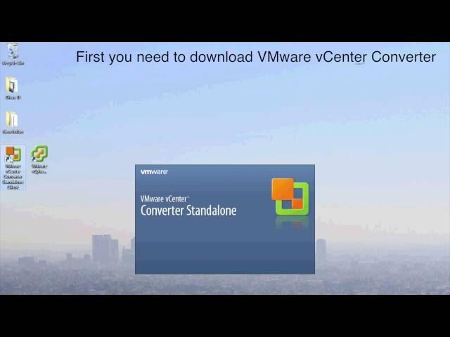 VMware Converter - Convert Physical to Virtual