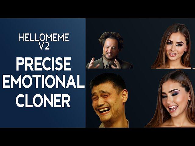 HelloMemeV2: Clone Expressions from Any Image