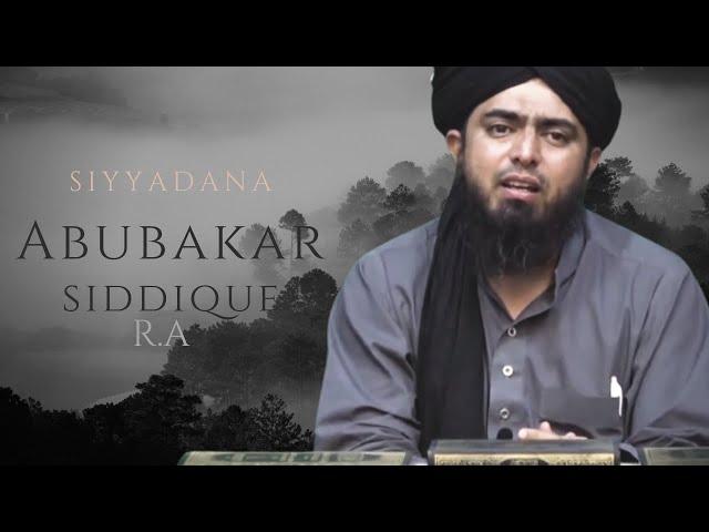 SIYYADANA ABUBAKR SIDIQUE رضي الله عنه‎ Omer series by Engineer Muhammad Ali Mirza