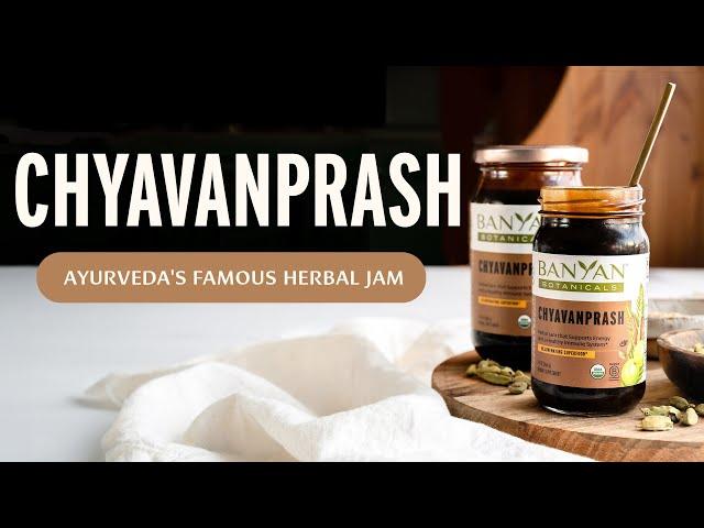 Fall in Love with Chyavanprash  | Ayurveda's Famous Herbal Jam