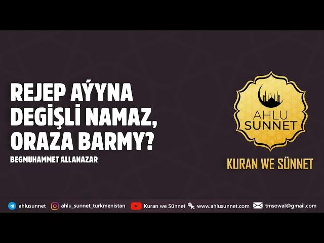 REJEP AÝYNA DEGİŞLİ  NAMAZ WE ORAZA BARMY? | TÜRKMENÇE WAGYZ.