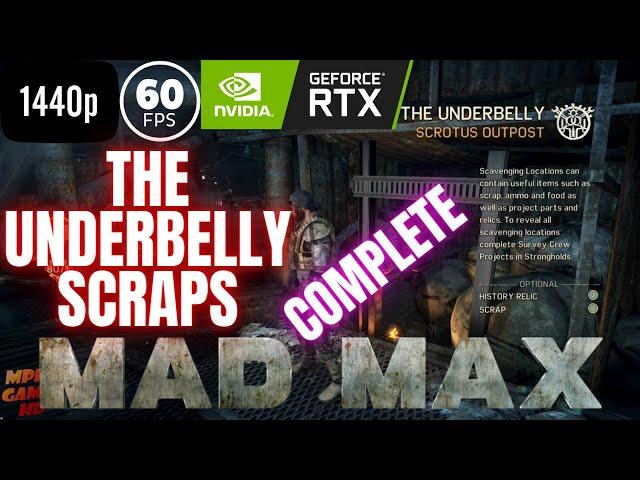 Mad Max | THE UNDERBELLY SCRAPS | 1440p@60ᶠᵖˢ ᴴᴰ 