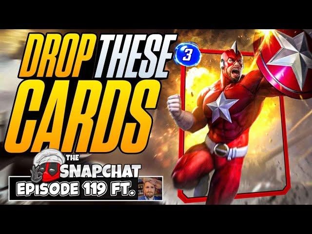 SERIES DROPS ARE COMING! DROP THESE CARDS!! | Marvel Snap Chat Podcast #119