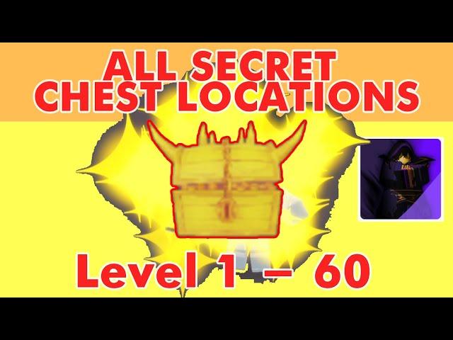 All Secret Chests (Lv 1 - 60) [ RPG CHAMPIONS ]