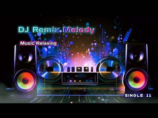 Single 11 - DJ remix slow TikTok style Instrumental music | relaxing melody