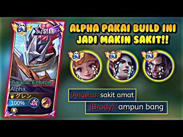 ALPHA PAKAI BUILD INI JADI MAKIN SAKIT ‼️ BUILD ALPHA TERSAKIT 2025 | MOBILE LEGENDS